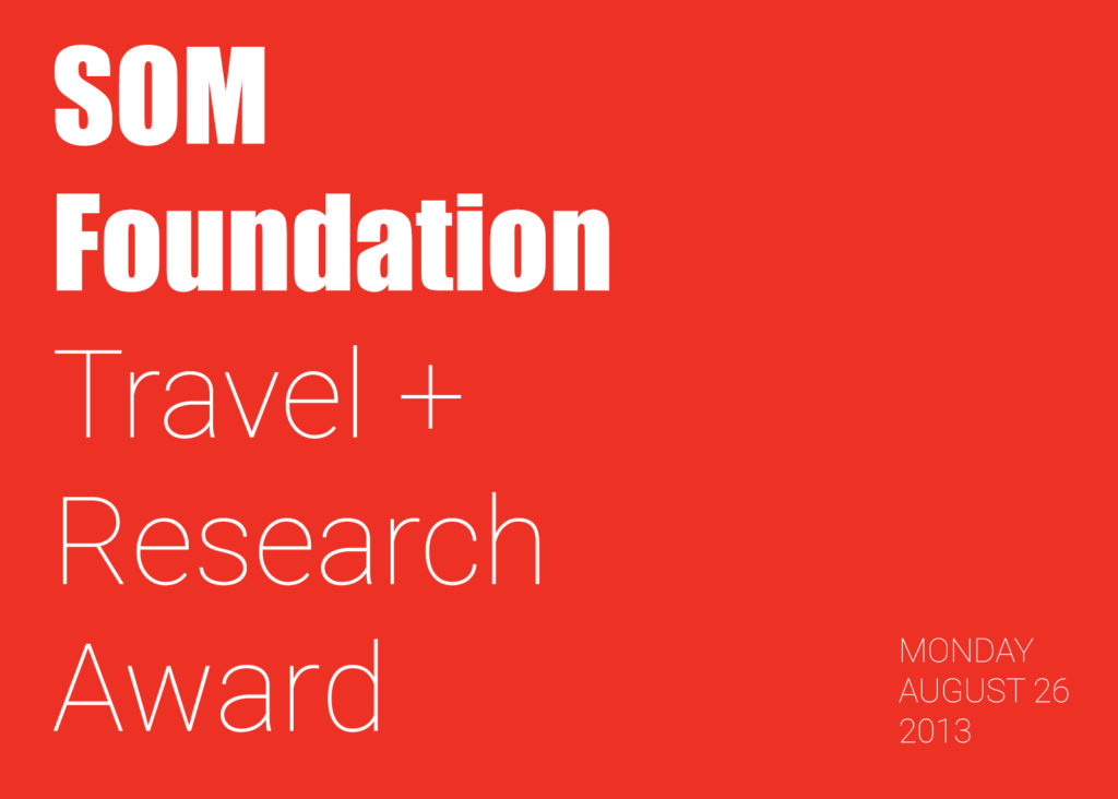 2013 SOM Foundation Award
