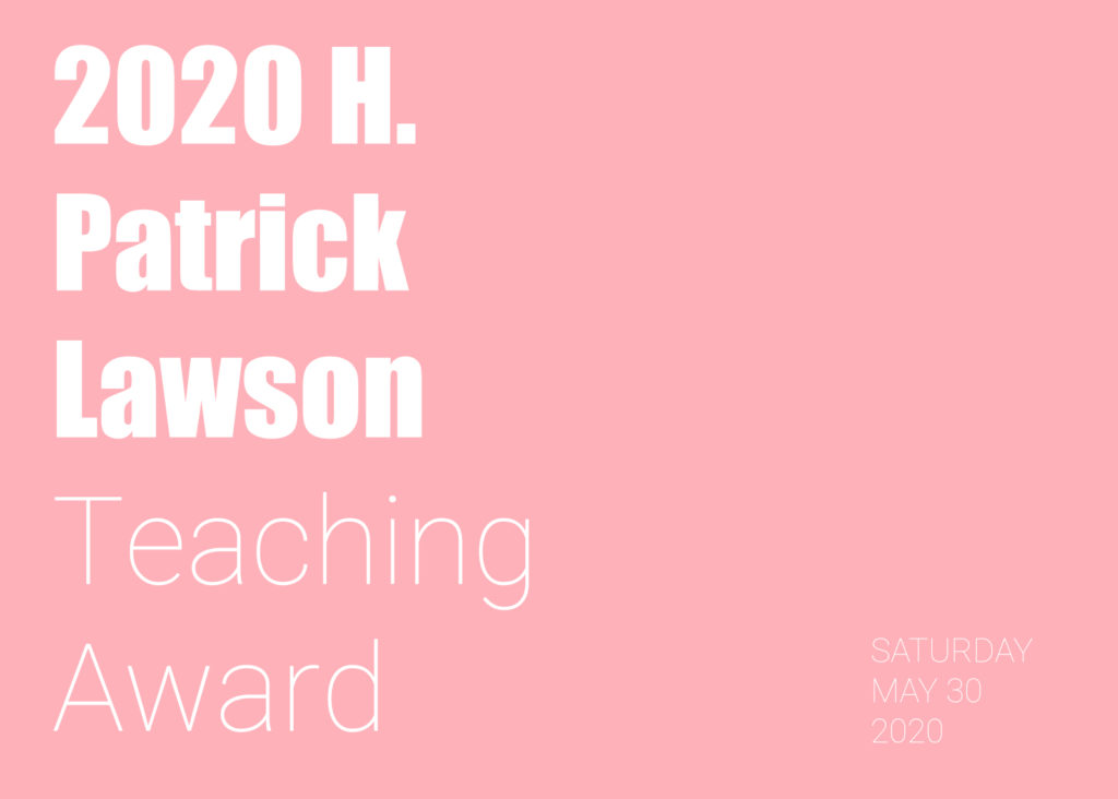 2020 H. Patrick Lawson Teaching Award